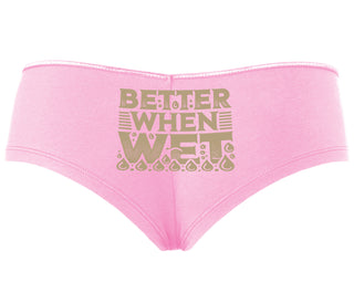 Better When Wet - Pink Boyshort