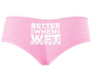 Better When Wet - Pink Boyshort