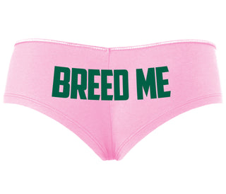 Breed Me - Pink Boyshort