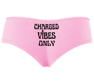 Charged Vibes Only - Pink Boyshort