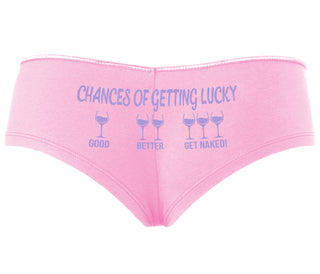 Chances Of Getting Lucky - More Wine - Pink Boyshort