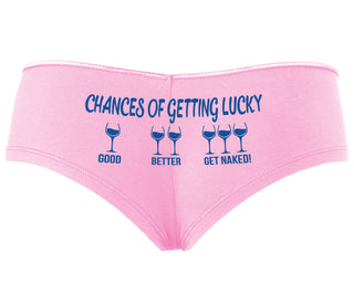 Chances Of Getting Lucky - More Wine - Pink Boyshort