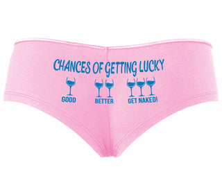 Chances Of Getting Lucky - More Wine - Pink Boyshort