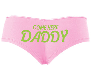 Come Here Daddy - Pink Boyshort