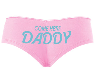 Come Here Daddy - Pink Boyshort