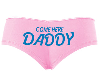 Come Here Daddy - Pink Boyshort