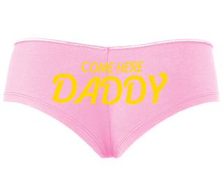 Come Here Daddy - Pink Boyshort