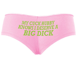 My Cuck Husband Knows I Deserve A Big Dick - Pink Boyshort