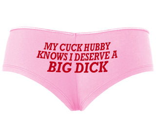 My Cuck Husband Knows I Deserve A Big Dick - Pink Boyshort