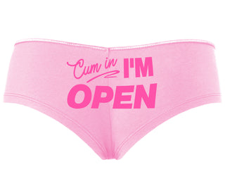 Cum In I'm Open - Pink Boyshort