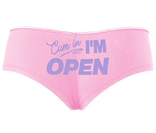 Cum In I'm Open - Pink Boyshort