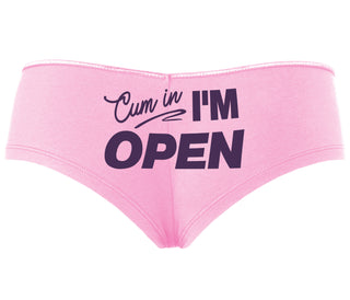 Cum In I'm Open - Pink Boyshort