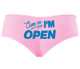 Cum In I'm Open - Pink Boyshort