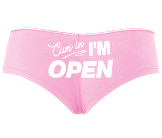 Cum In I'm Open - Pink Boyshort
