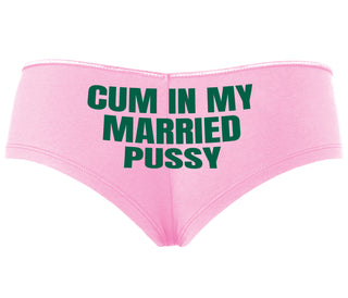 Cum In My Married Pussy - Pink Boyshort