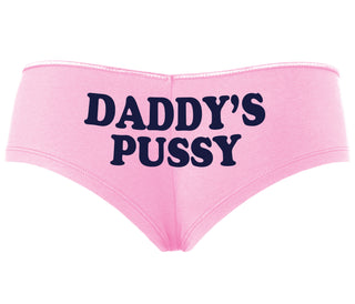 Daddy's Pussy - Pink Boyshort