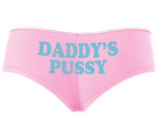 Daddy's Pussy - Pink Boyshort