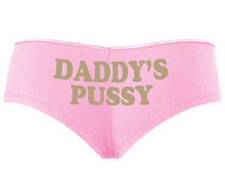Daddy's Pussy - Pink Boyshort