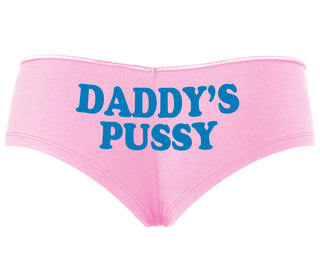 Daddy's Pussy - Pink Boyshort