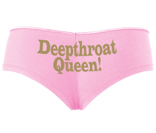 Deep throat Queen - Deepthroat Specialist - Pink Boyshort