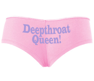 Deep throat Queen - Deepthroat Specialist - Pink Boyshort