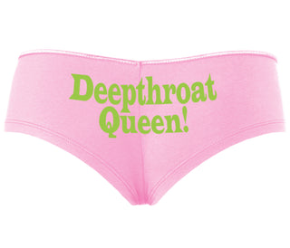 Deep throat Queen - Deepthroat Specialist - Pink Boyshort