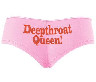 Deep throat Queen - Deepthroat Specialist - Pink Boyshort