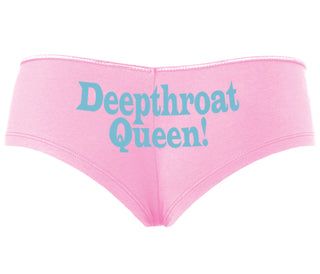Deep throat Queen - Deepthroat Specialist - Pink Boyshort