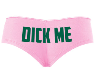 Dick Me - Pink Boyshort