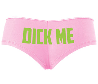 Dick Me - Pink Boyshort