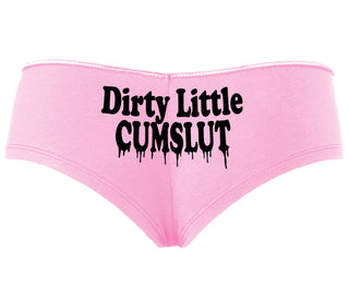 Dirty Little Cumslut - Pink Boyshort