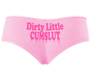Dirty Little Cumslut - Pink Boyshort
