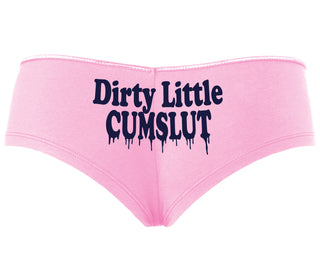 Dirty Little Cumslut - Pink Boyshort