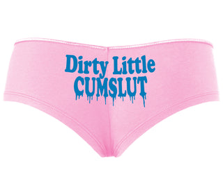 Dirty Little Cumslut - Pink Boyshort
