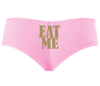 Eat Me - Pink Boyshort