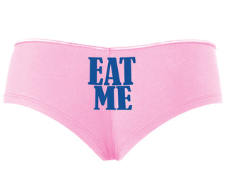 Eat Me - Pink Boyshort