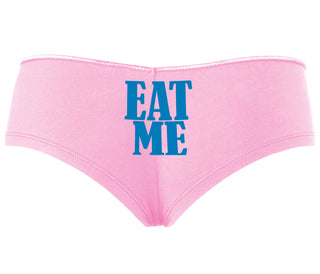 Eat Me - Pink Boyshort