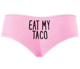Eat My Taco - Taco Tuesday - Pink Boyshort