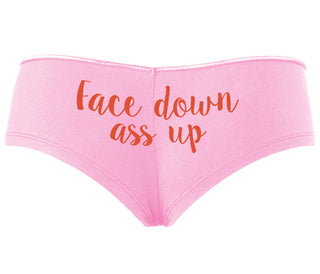Face Down Ass Up - Pink Boyshort