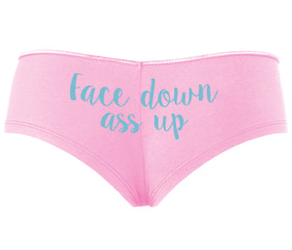 Face Down Ass Up - Pink Boyshort