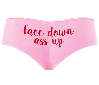 Face Down Ass Up - Pink Boyshort
