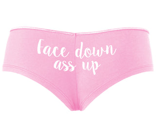 Face Down Ass Up - Pink Boyshort