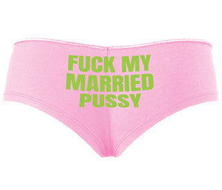 Fuck My Married Pussy - Pink Boyshort
