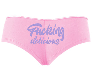 Fucking Delicious  - Pink Boyshort
