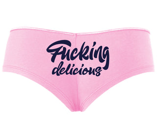 Fucking Delicious  - Pink Boyshort