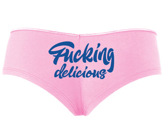 Fucking Delicious  - Pink Boyshort