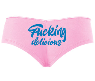 Fucking Delicious  - Pink Boyshort