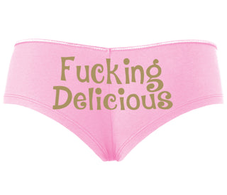 Fucking Delicious - Tasty - Pink Boyshort
