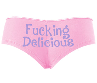 Fucking Delicious - Tasty - Pink Boyshort