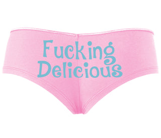 Fucking Delicious - Tasty - Pink Boyshort